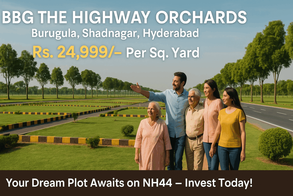 BBG The Highway Orchards premium villa residential plots for sale in Burugulaadnagar, Hyderabad.